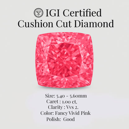 Cushion Cut 1.00 Ct IGI Certified Fancy Vivid Pink Diamond – Finora Jewelry